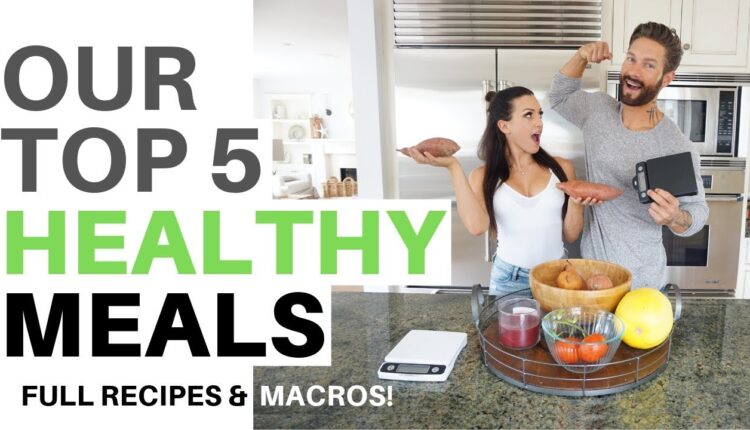 TOP 5 HEALTHY MEALS - by Men's Health Cover Guy Weston Boucher & Oxygen Cover Gal Katie Corio