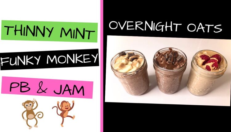 Overnight Oats | 3 Easy & Delicious Recipes | Lady Boss Lean Recipes