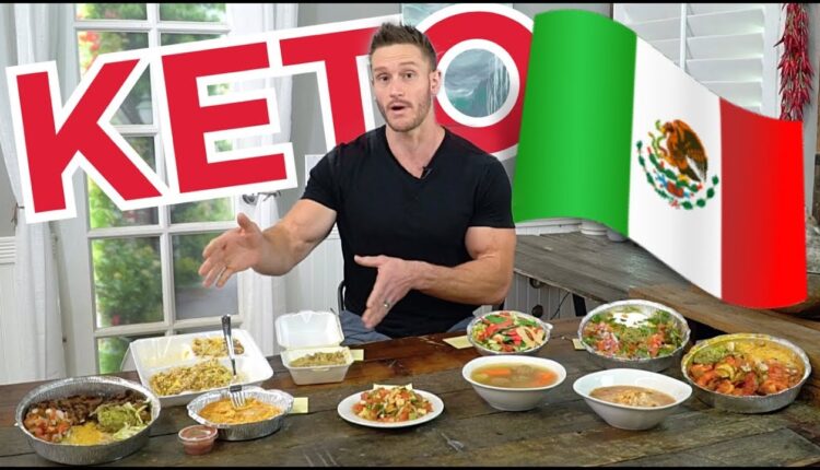 Top Mexican Food Dishes to Order Keto