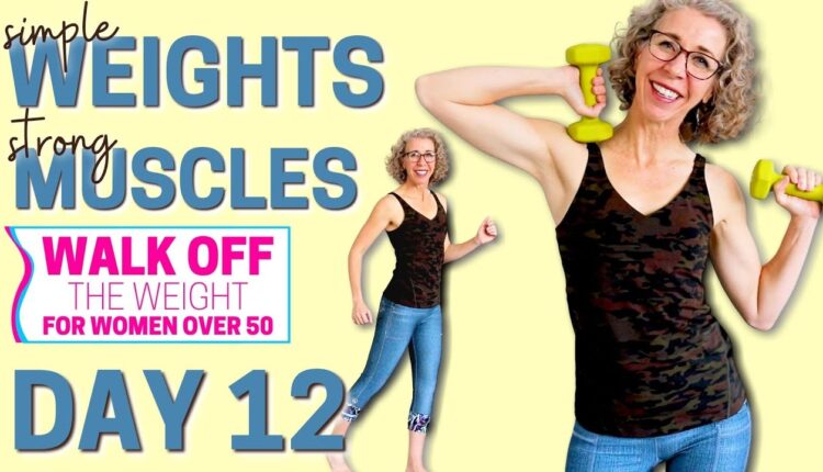 Simple SHAPING Workout for Strong, Powerful MUSCLES using hand weights 🦶 WALK Off the Weight Day 12