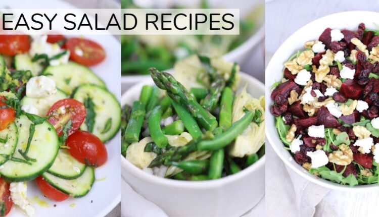 3 *NEW* EASY HEALTHY SALAD RECIPES | clean eating recipes