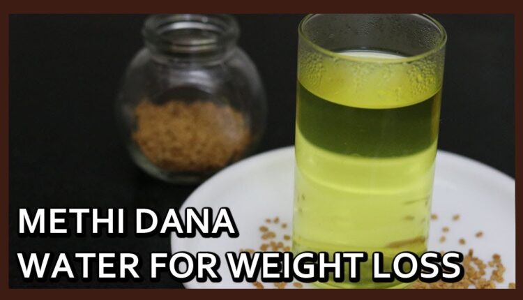 Fenugreek Seeds Water - Best Weight Loss Drink in Winters | Easy Weight Loss Recipe by Healthy Kadai