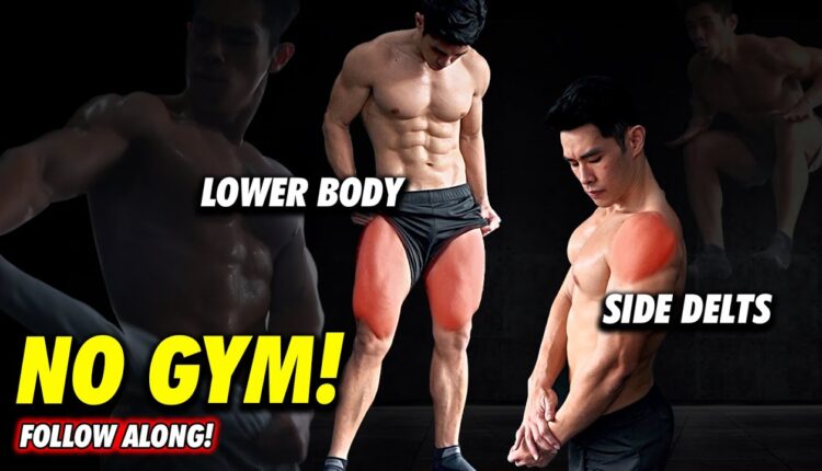 No Equipment Lower Body & Shoulder