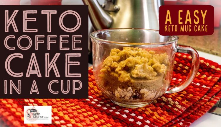 Keto Coffee Cake In a Cup #KetoMugCake #KetoRecipes #LowCarbRecipes