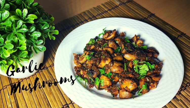 Garlic Mushrooms | Paleo/Keto Diet recipe | Mushroom dry recipe | Mushroom fry | Mushroom starters
