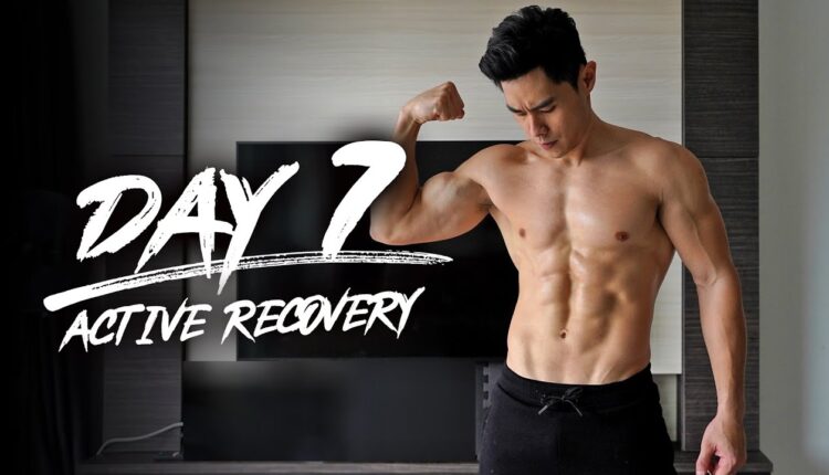 Day 7 - Active Recovery
