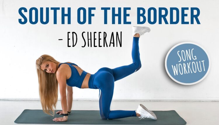Ed Sheeran - South of the Border LEG WORKOUT // No Equipment I Pamela Reif