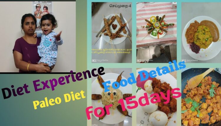 Paleo diet - Part 1 experience and food chart/After pregnancy weight loss/Fat Loss Diet details