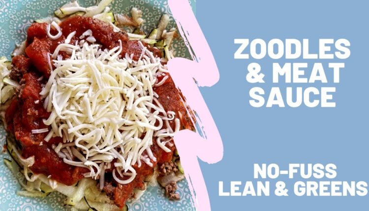 Zoodles & Meat Sauce - Lean and Green recipe. Super Easy, No condiments