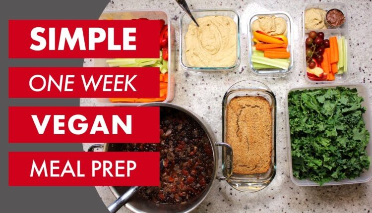 Plant Based Vegan Meal Prep (2018) : Whole Food Plant Based Recipes