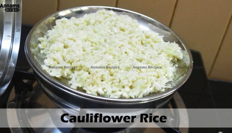 Cauliflower Rice -Paleo Diet Recipe