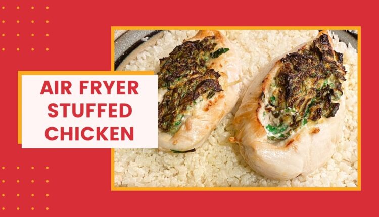 OPTAVIA  NEW LEAN AND GREEN IDEA | AIR FRYER STUFFED CHICKEN