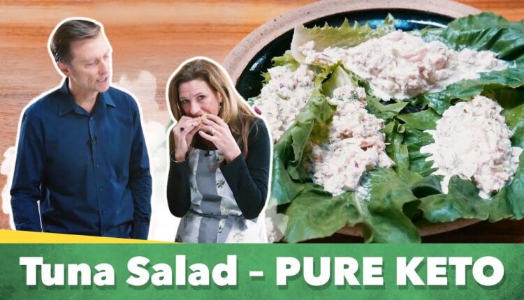 Keto-Friendly Tuna Salad Recipe | Karen and Eric Berg