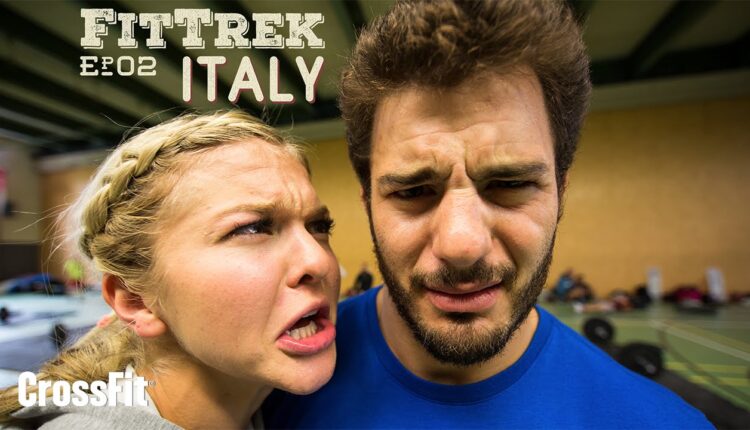 Fit Trek With Brooke Ence and Mat Fraser: Episode 2–Italy