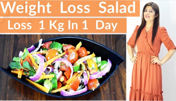 Weight Loss Salad(In Hindi | Healthy Salad Recipe For Weight Loss|Flat Belly Salad|Easy Salad Recipe