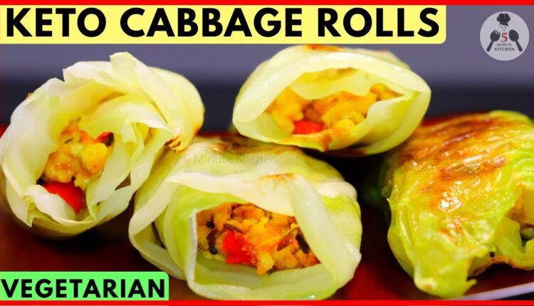 Keto Cabbage Rolls [Keto Dumplings] | Indian Keto Recipes | 5-Minute Kitchen