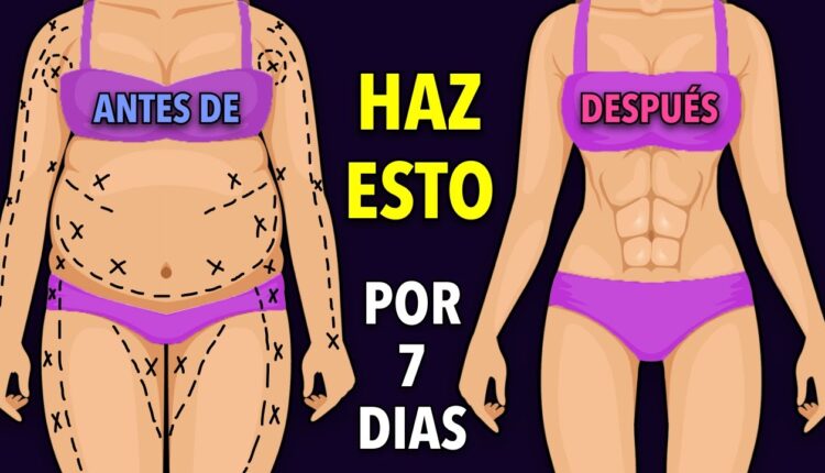 HAZ ESTO POR 7 DÍAS Y MÍRATE EN EL ESPEJO