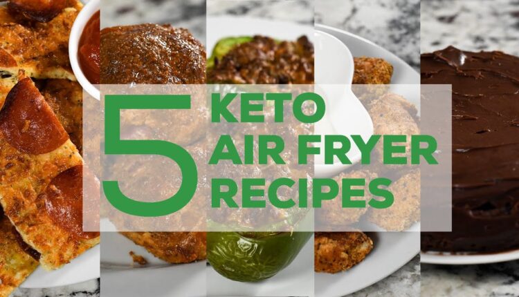5 Keto Air Fryer Recipes