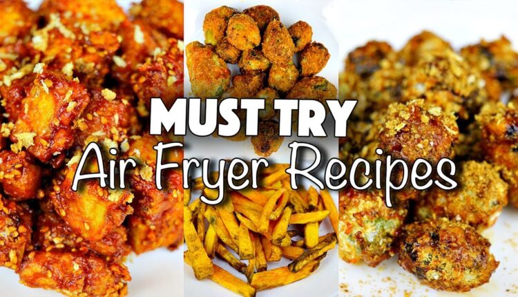 HEALTHY JUNK FOOD // MUST TRY AIR-FRYER RECIPES (VEGAN)
