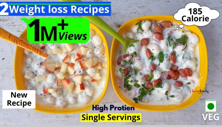 Weight loss recipes | 2 Ways Breakfast/Snacks Idea For Weight loss (In Hindi) Foxnut for Weight loss