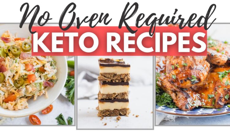 EASY KETO RECIPES THAT DON'T REQUIRE AN OVEN! NO BAKE RECIPES