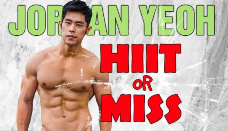 Jordan Yeoh || Nonsensical Information || "HIIT" or miss