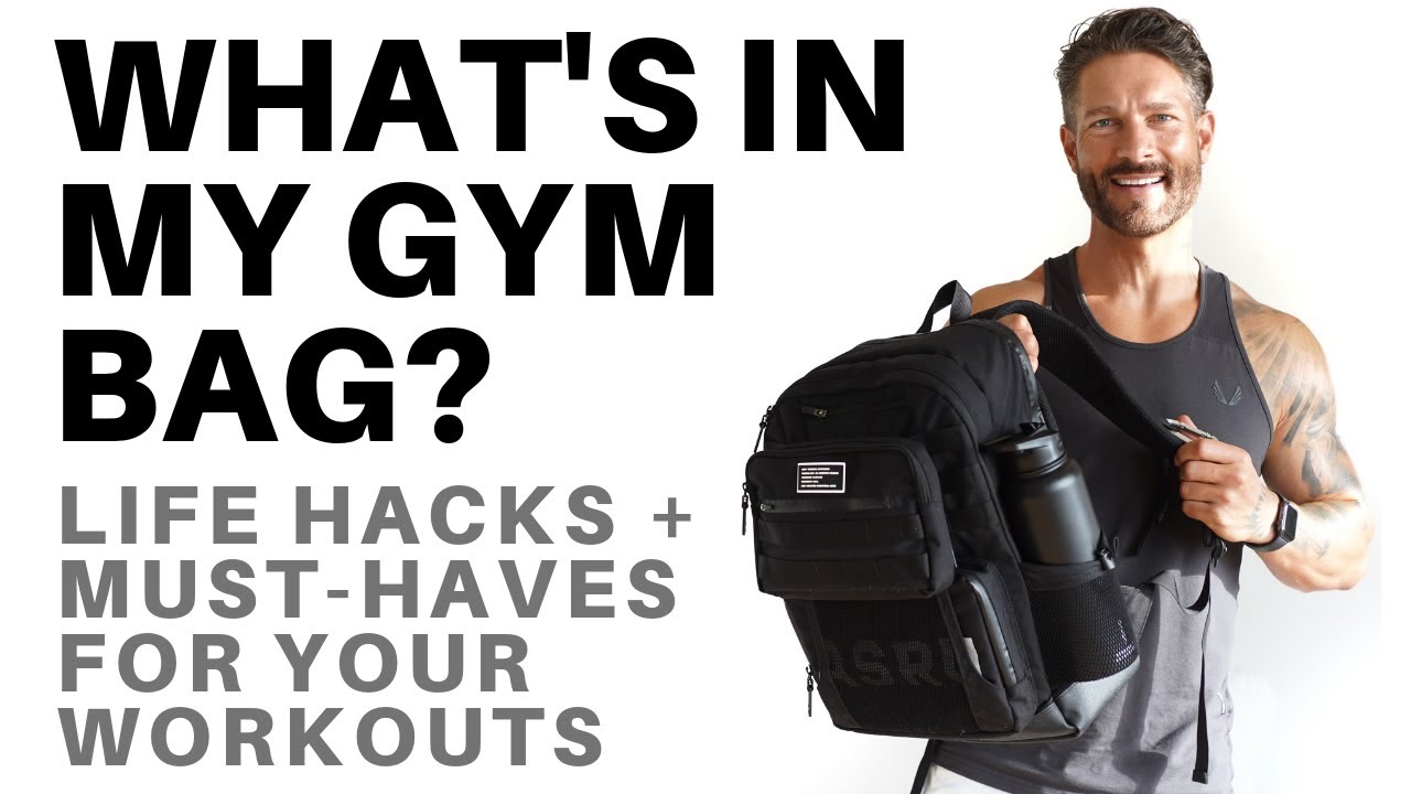 WHAT’S IN MY GYM BAG? Life Hacks & Must Haves For Your Workouts – by